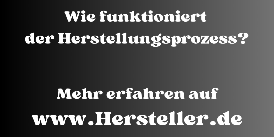 Hersteller einfach finden und schnell kontaktieren! #Wie funktioniert der #Herstellungsprozess #Hersteller #Deutschland #Österreich #Schweiz #Niederlanden #Spanien #Italien #Rumänien #Bulgarien #HerstellerDe