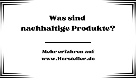 Was sind nachhaltige Produkte