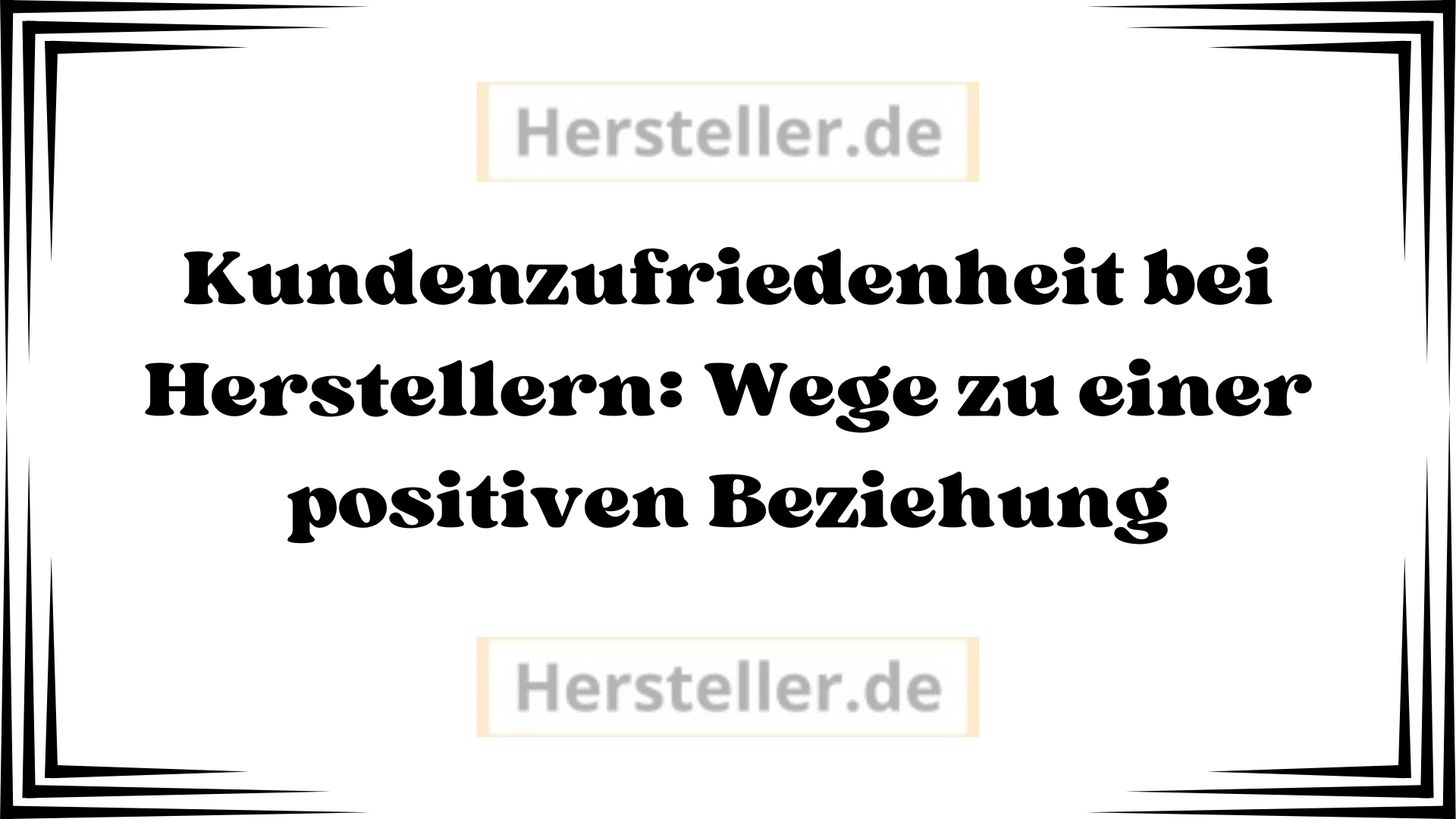  #Kundenzufriedenheit bei #Herstellern #Hersteller, #Kundenloyalität, #Zufriedenheit, #Kunden, #Kundenbeziehung, #Feedback , #Produkte, #Kommunikation, #Wachstum, #Erfolg