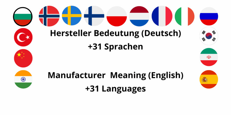 Hersteller Bedeutung Deutsch Manufacturer Meaning English +31 Sprachen