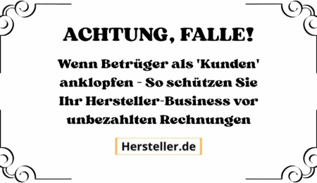  So schützen Sie Ihr Hersteller-Business vor unbezahlten Rechnungen: Der Trick mit dem Spediteur, Gefälschte Überweisungsbestätigung, Plattierte Schecks, Kunden